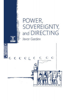 Power, Sovereignty, And Directing